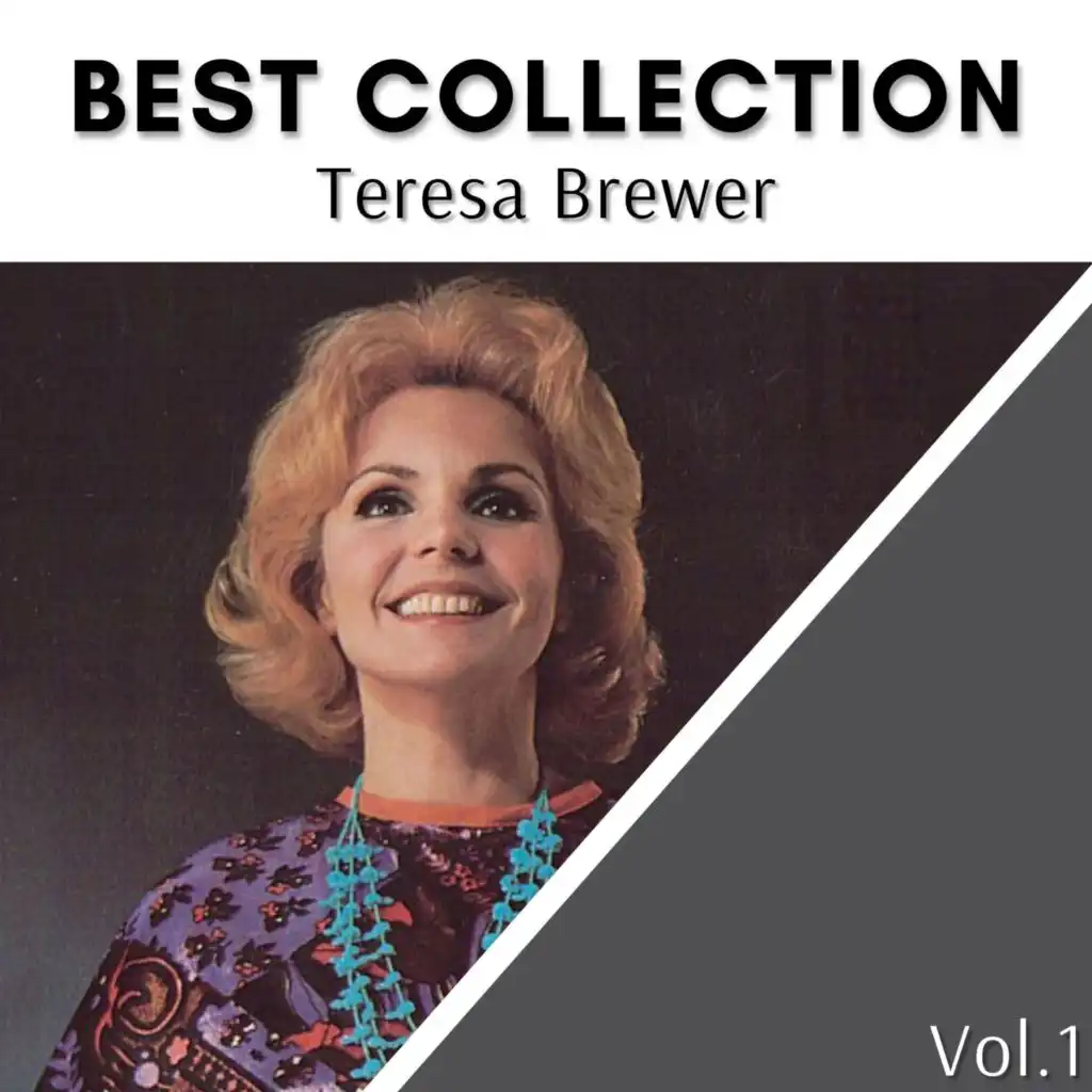 Best Collection Teresa Brewer, Vol. 1