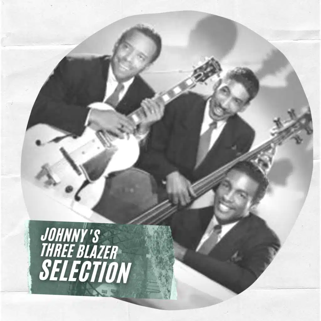 Johnny Moore's Three Blazer