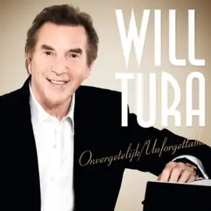 Will Tura - Onvergetelijk / Unforgettable