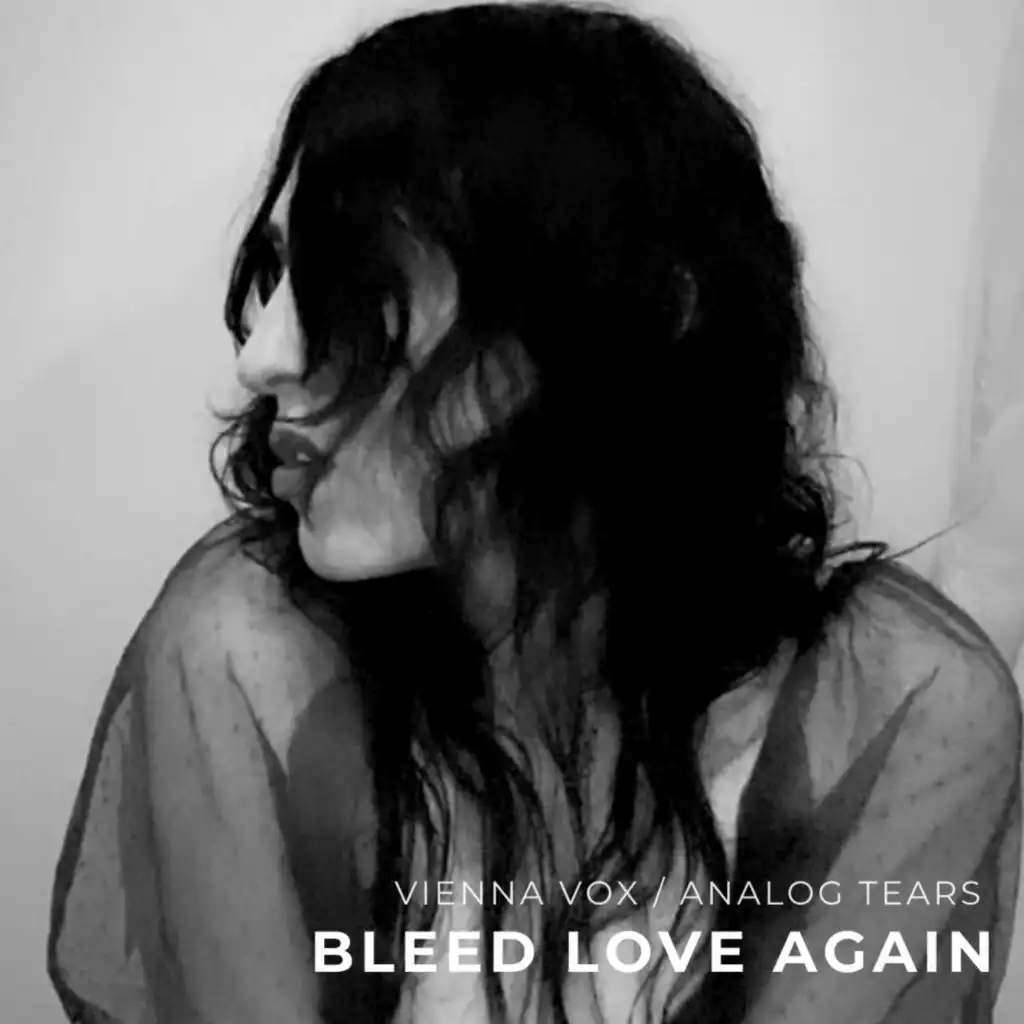 Bleed Love Again