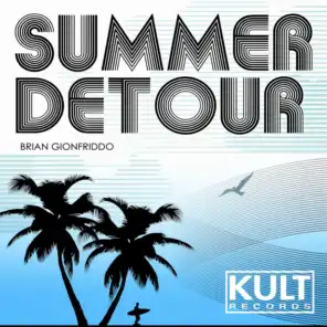Kult Records Presents: Summer Detour LP