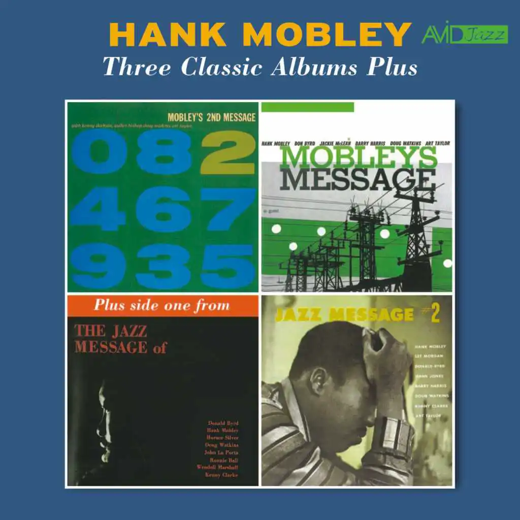 Three Classic Albums Plus (Mobley's Message / 2nd Message / Jazz Message No. 2) [Remastered]