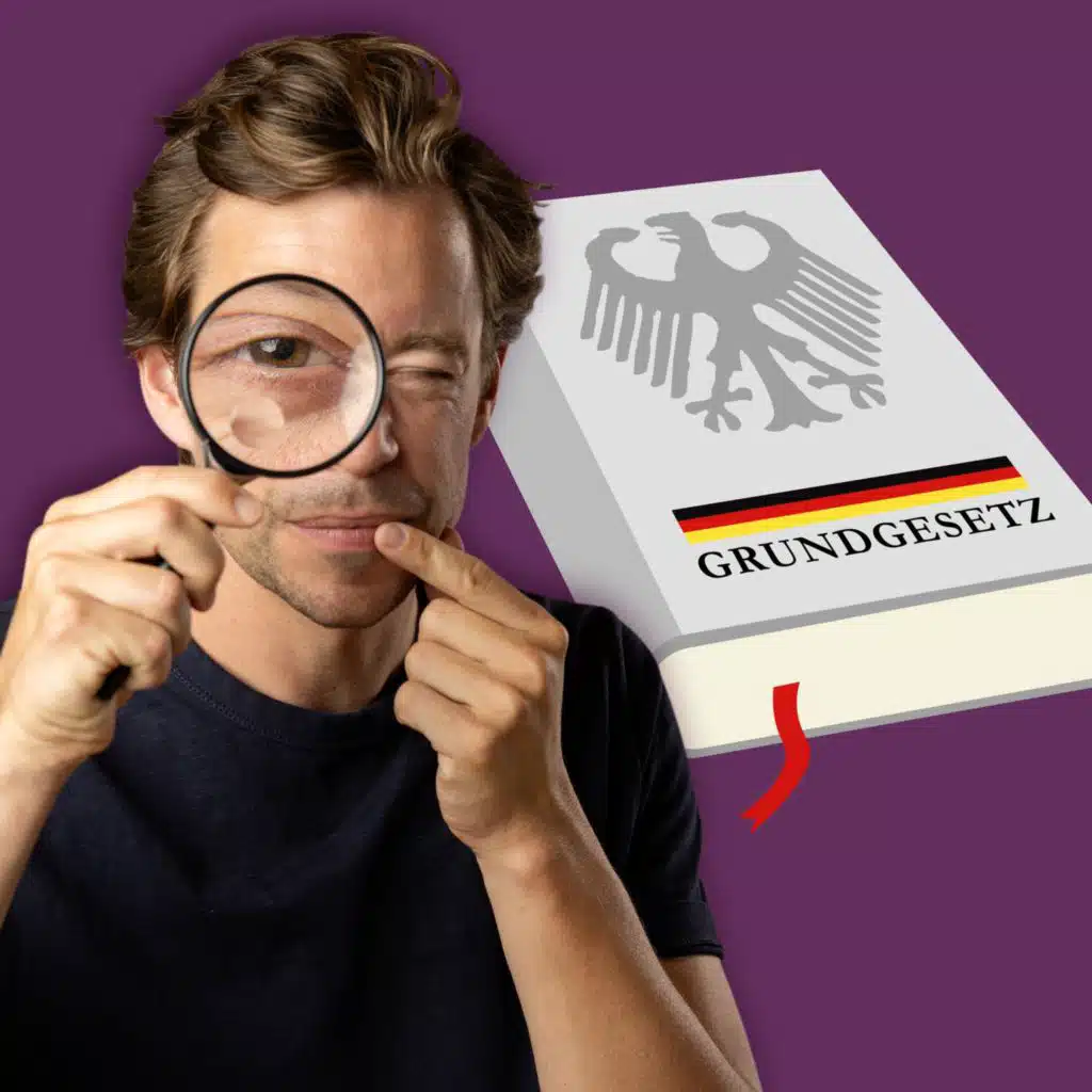Grundgesetz | Von Demokratie und Werten