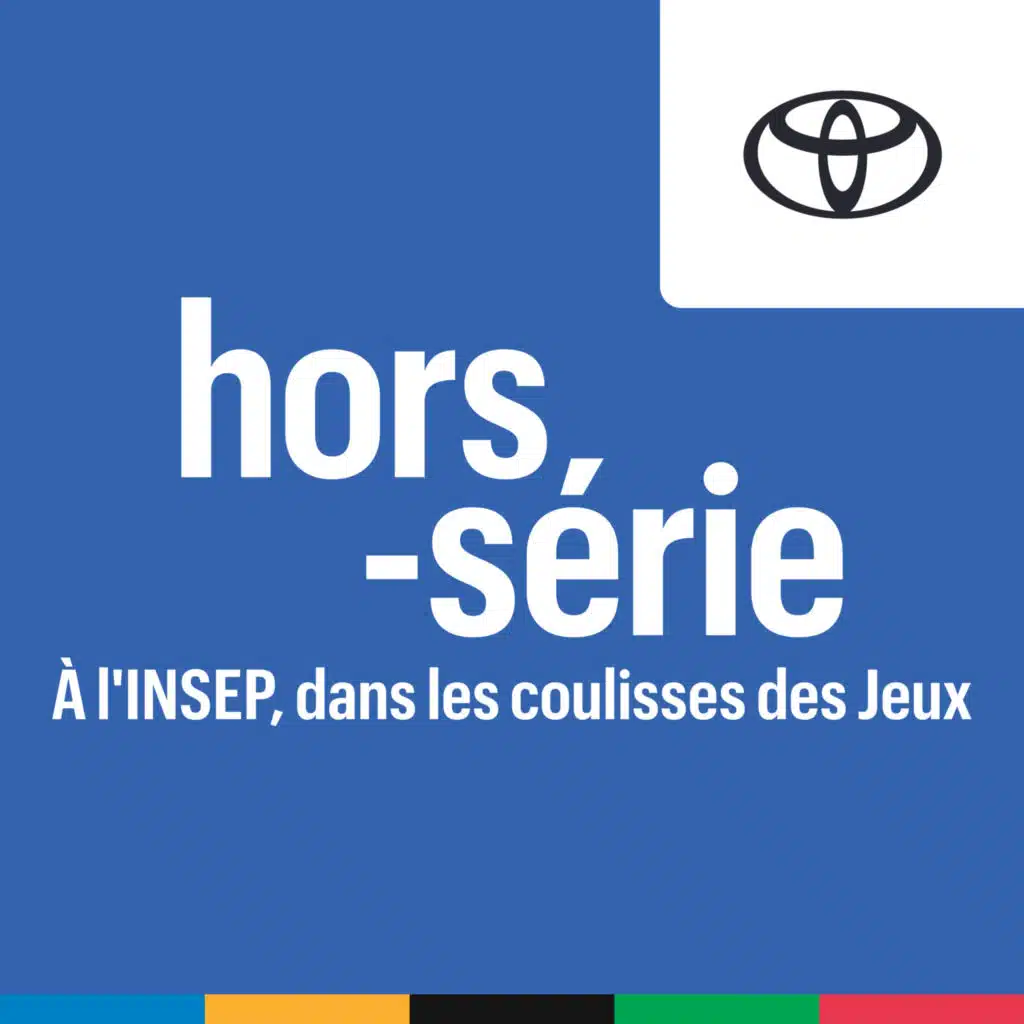 [REDIFF] - HORS-SERIE TOYOTA : A L’INSEP, DANS LES COULISSES DES JEUX | EP 3