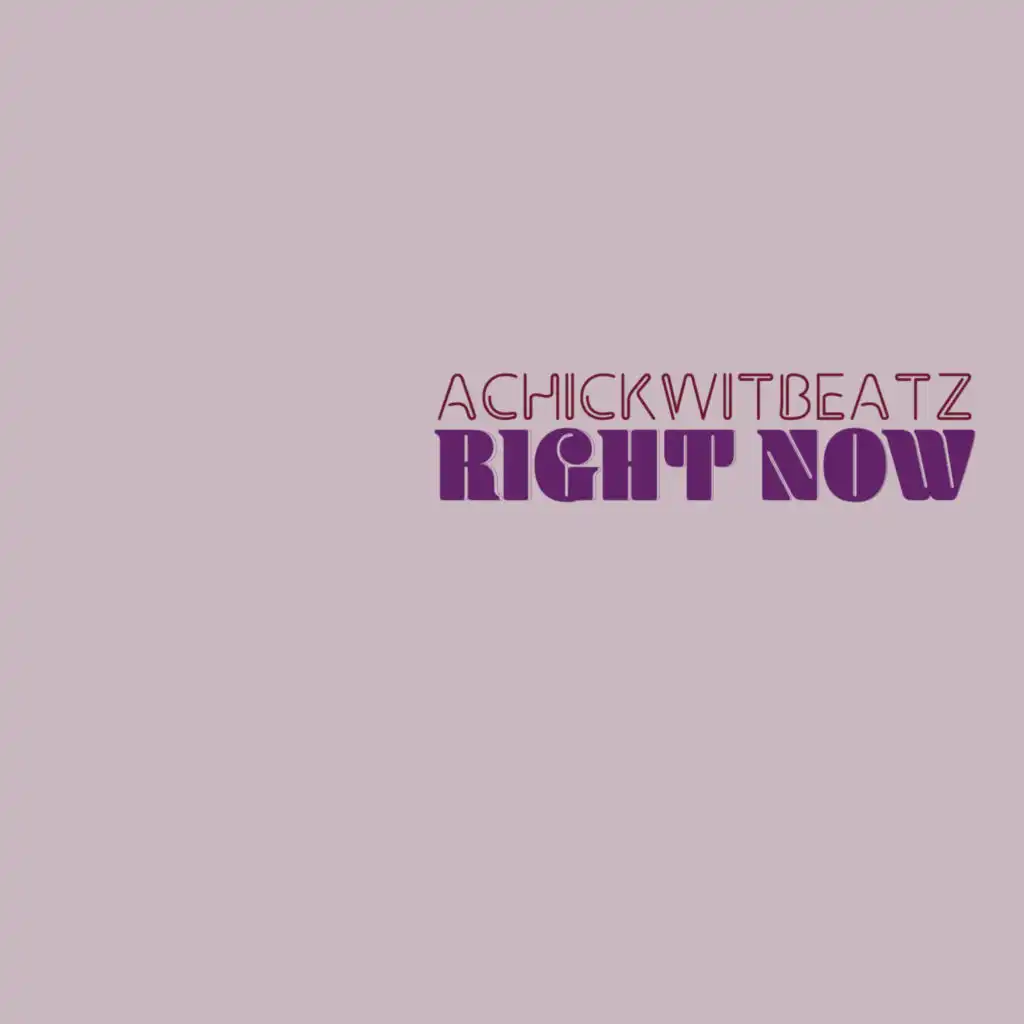 Achickwitbeatz