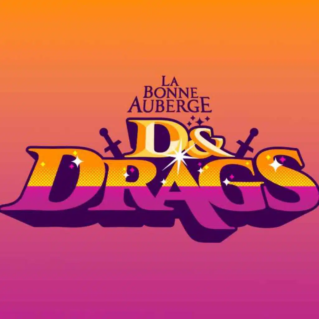 D&Drags - Episode 1 - Une cause précieuse