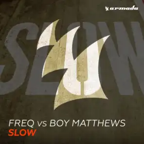 Slow (Extended Mix)