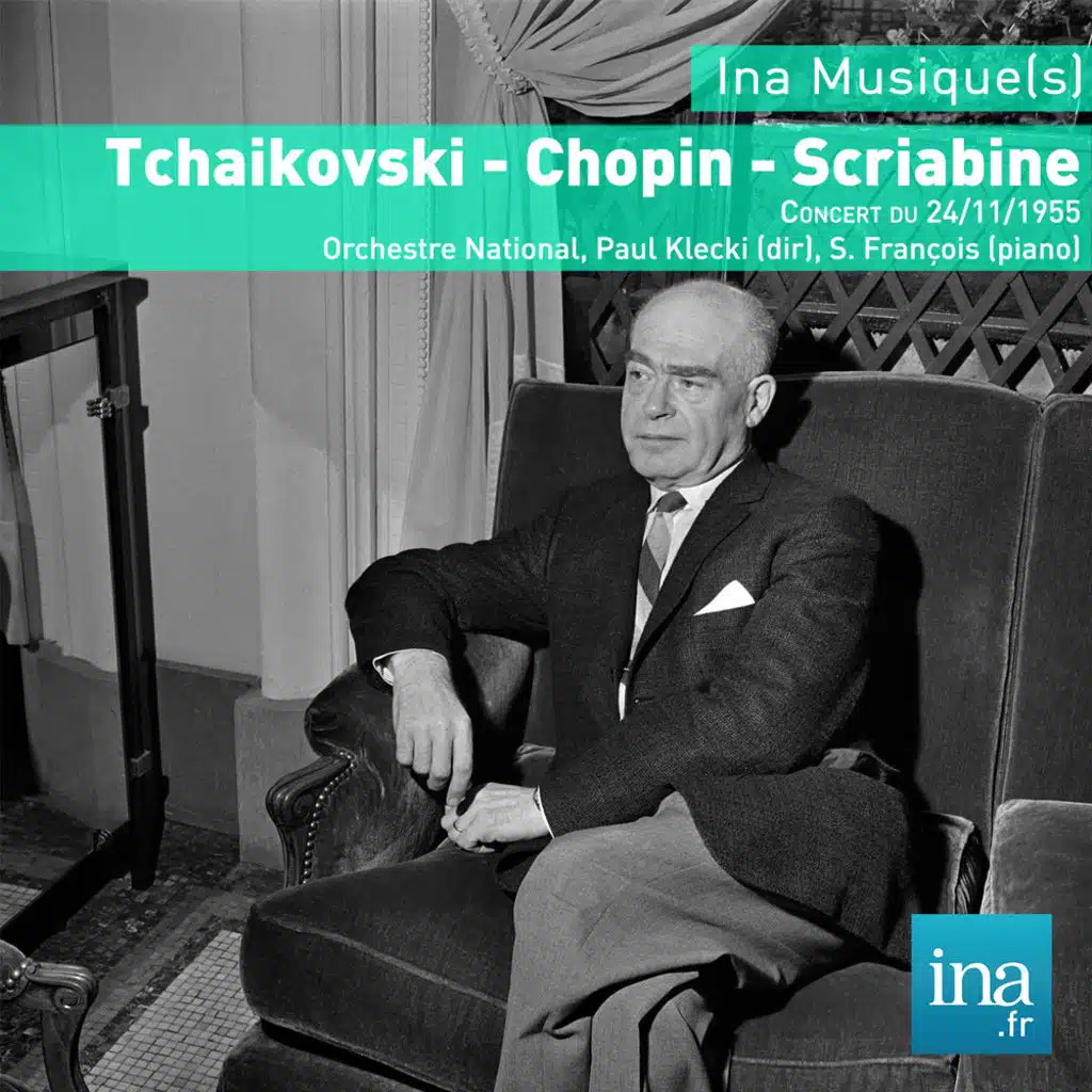 Tchaikovski - Chopin - Scriabine, Concert du 24/11/1955, Orchestre National, Paul Kletzki (dir), S. François (piano)