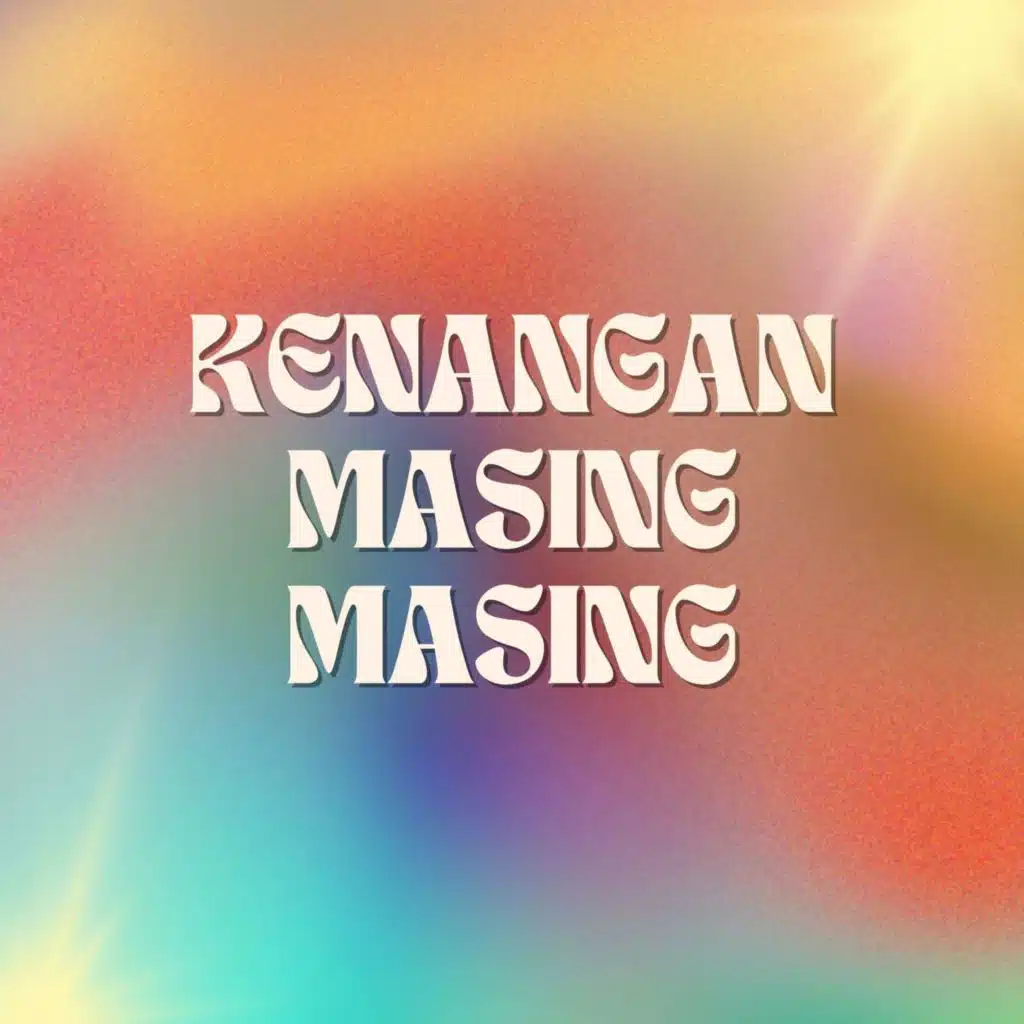 Kenangan Masing Masing