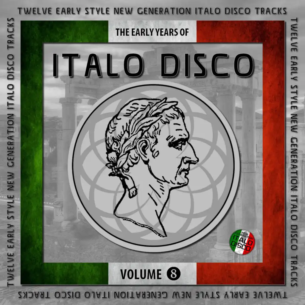 The Early Years of Italo Disco, Vol. 8