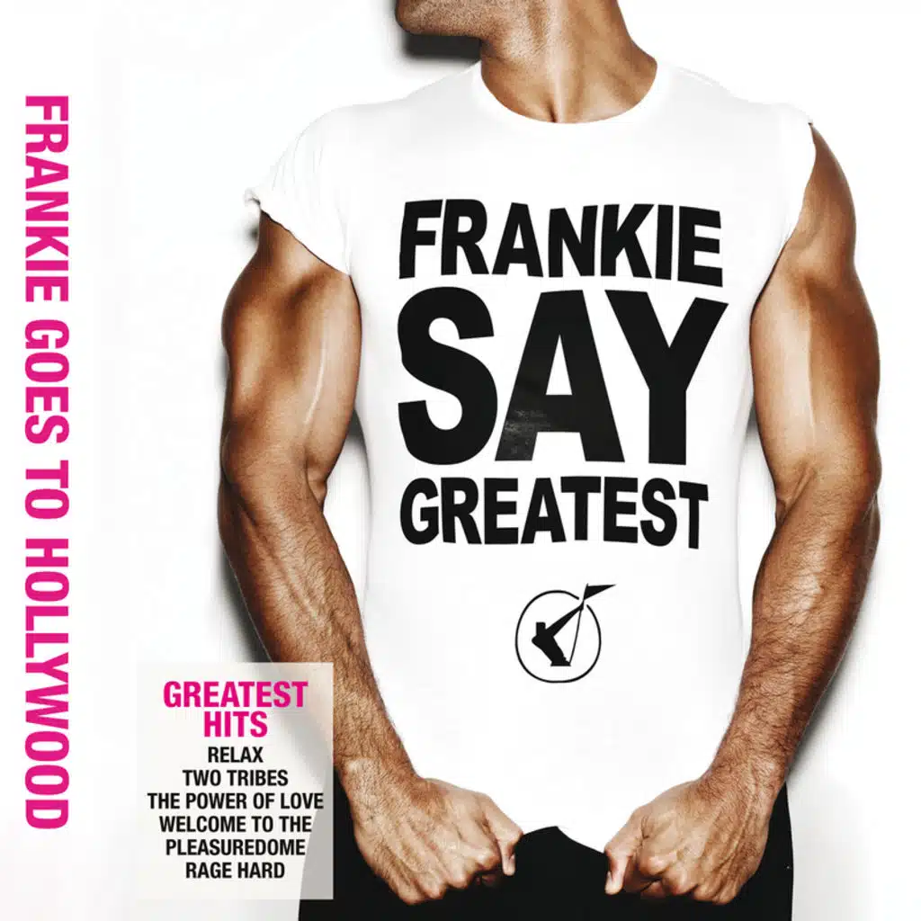 Frankie Say Greatest