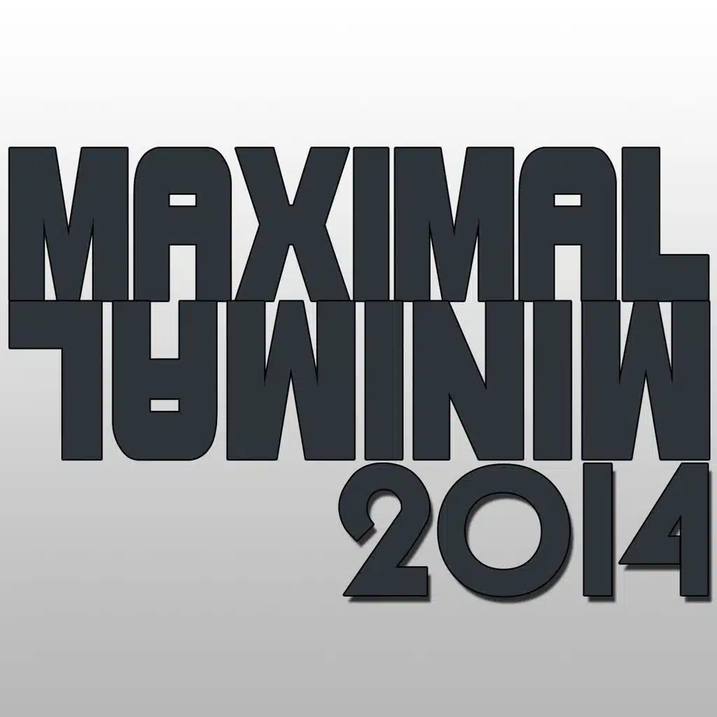 Maximal Minimal 2014