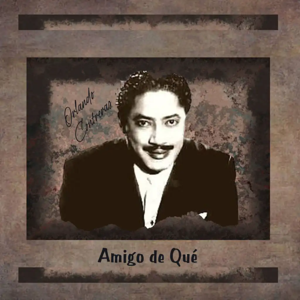 Amigo de Qué