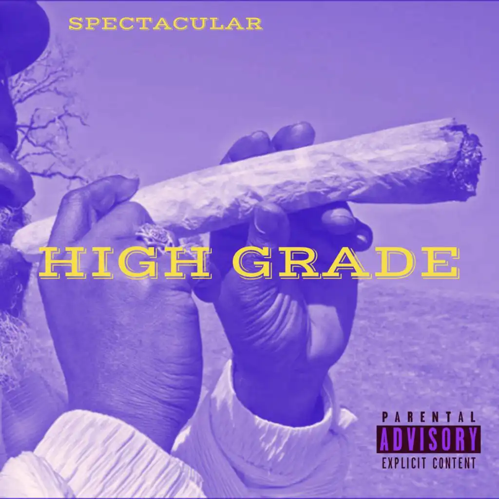 HIGH GRADE