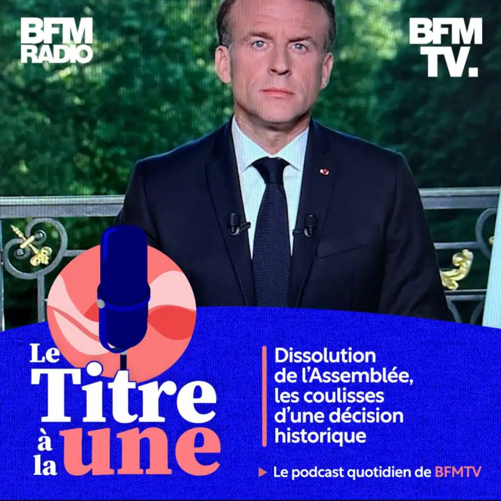 Dissolution de l’Assemblée, les coulisses d’une décision historique