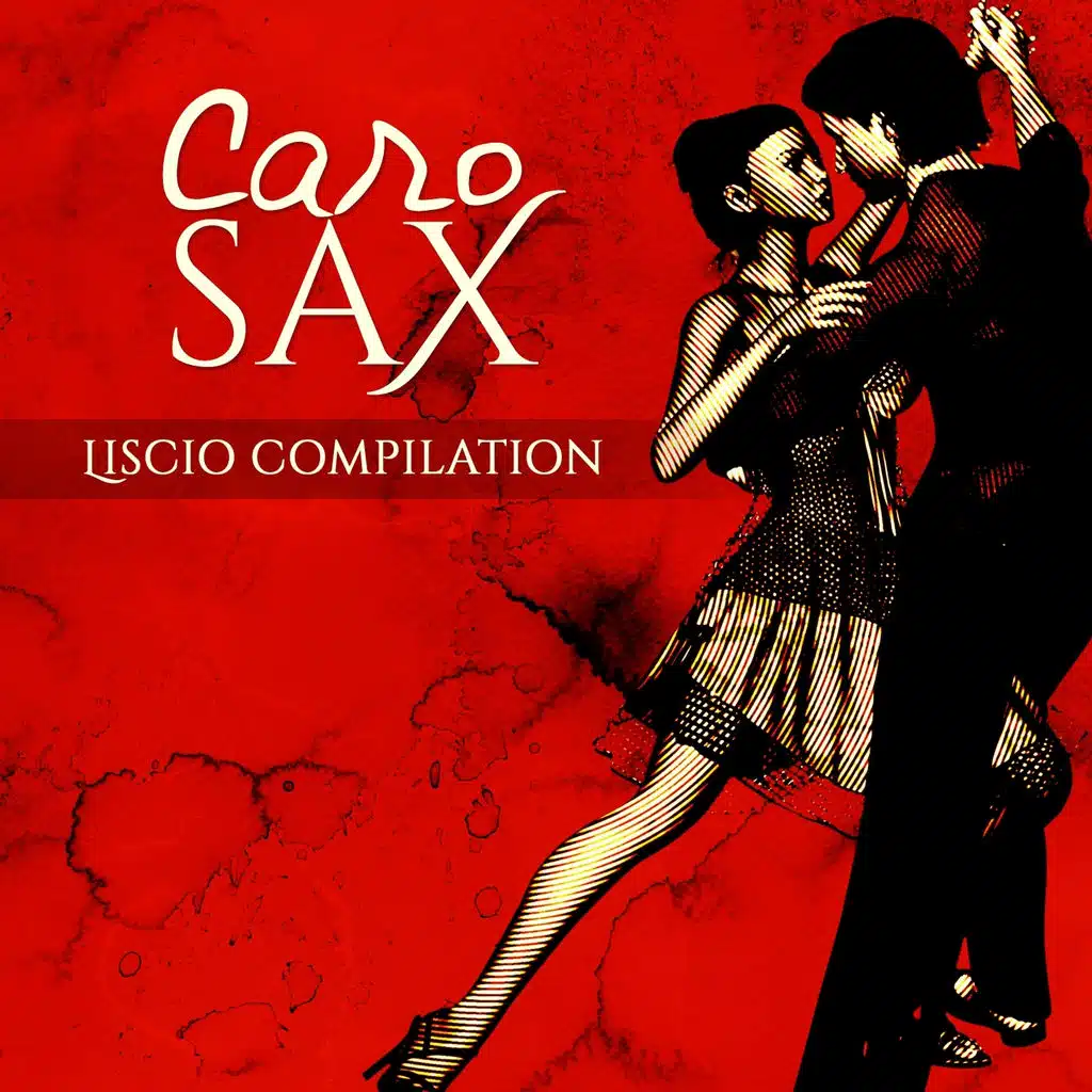 Caro sax (Liscio compilation)