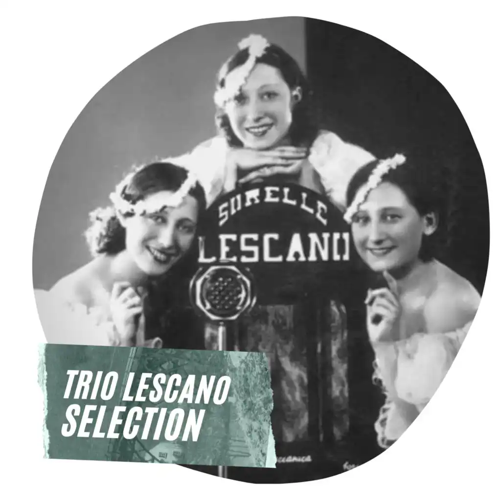 Trio Lescano Selection
