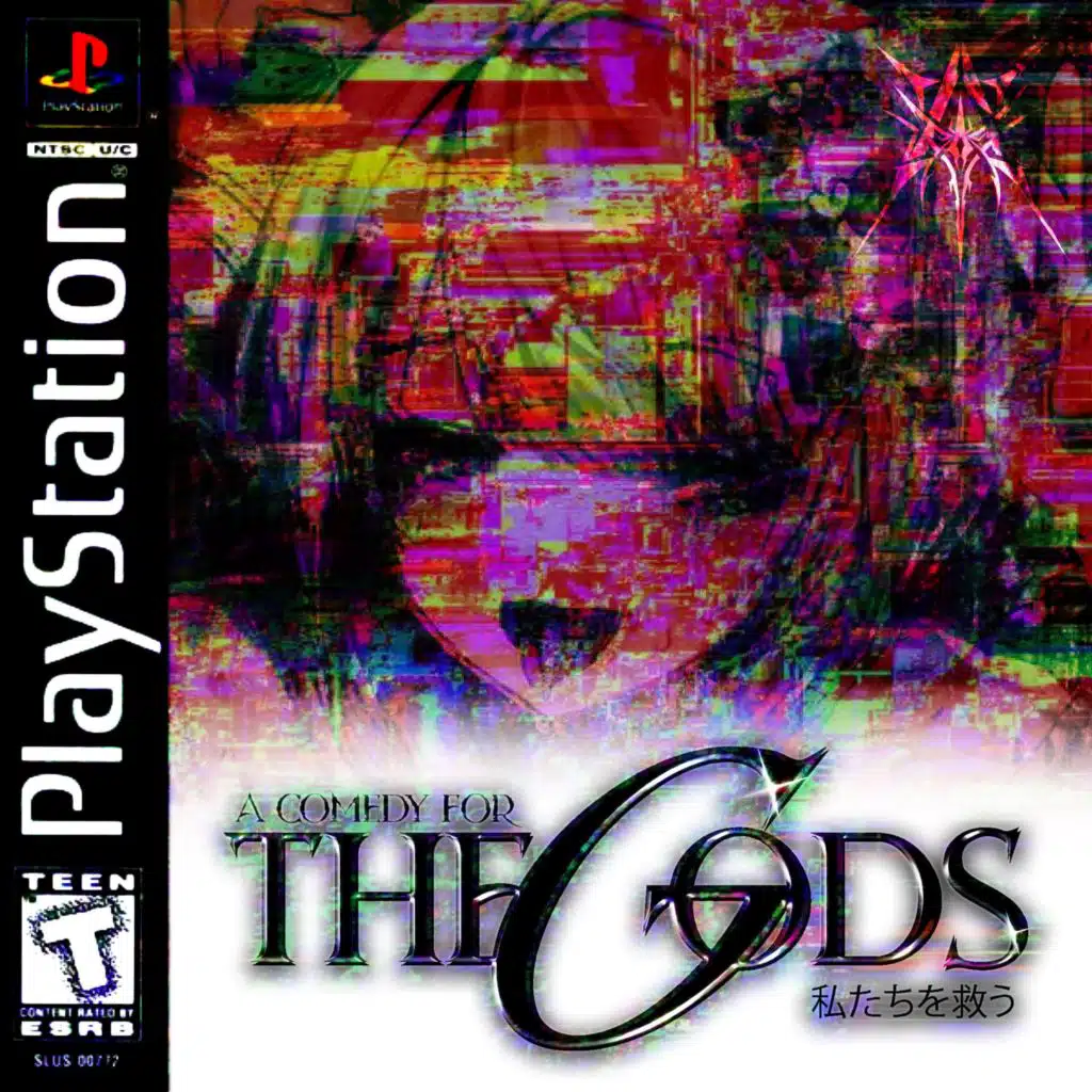 A COMEDY FOR: THE GODS