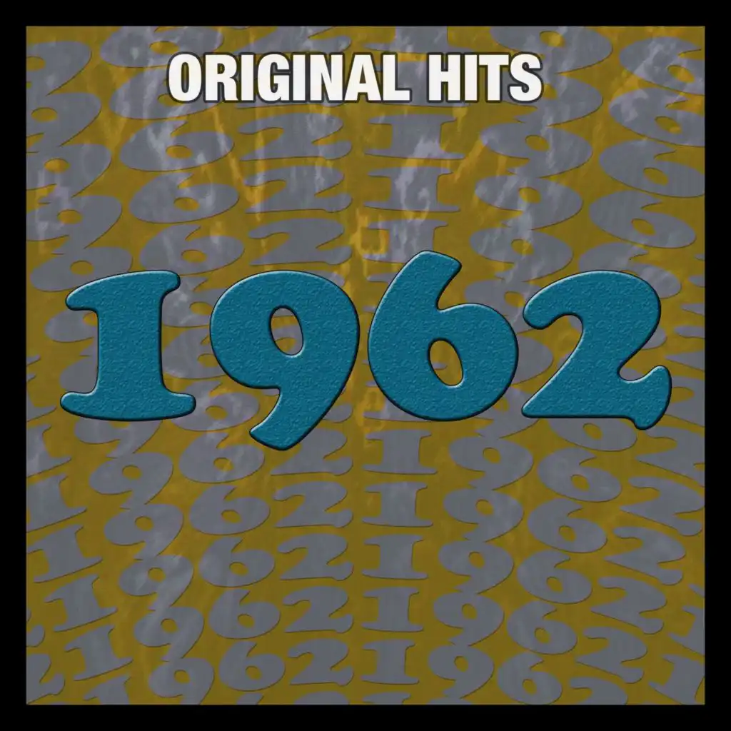 Original Hits: 1962