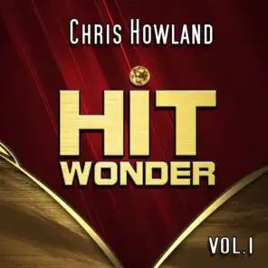 Hit Wonder: Chris Howland, Vol. 1