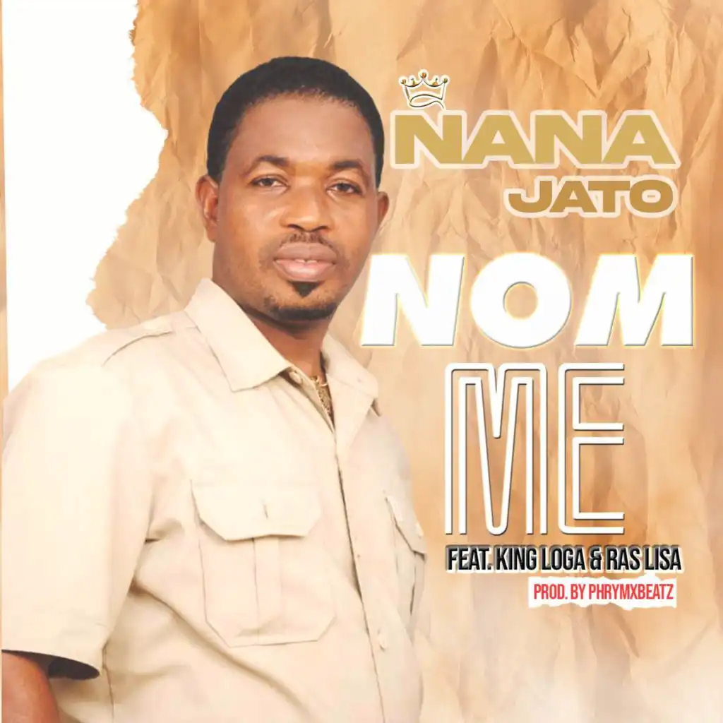 Nom Me (feat. King Loga & Ras Lisa)