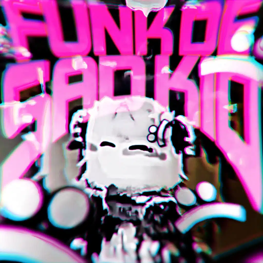 Funk de Sadkid (Sped Up)