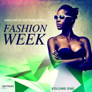 Fashion Week, Vol. 1 (Young Models Dance House)