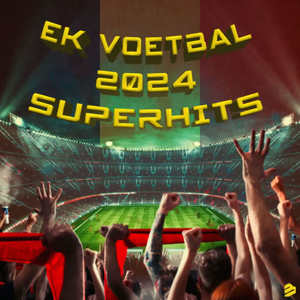EK VOETBAL 2024 SUPERHITS