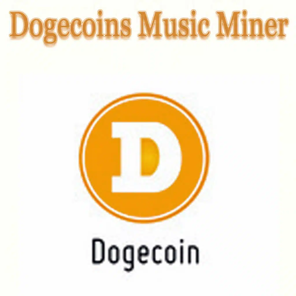 Dogecoins Music Miner (Dogecoin)