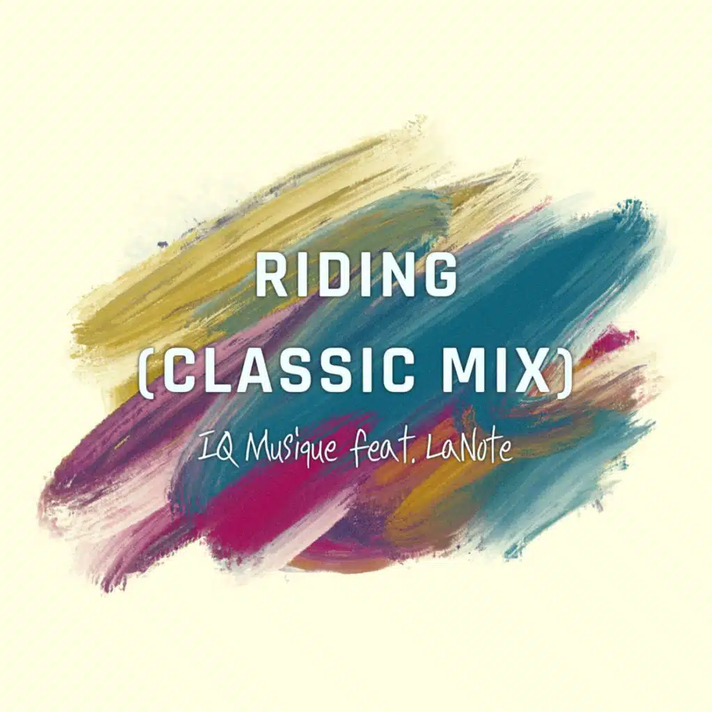 Riding (Classic Mix)