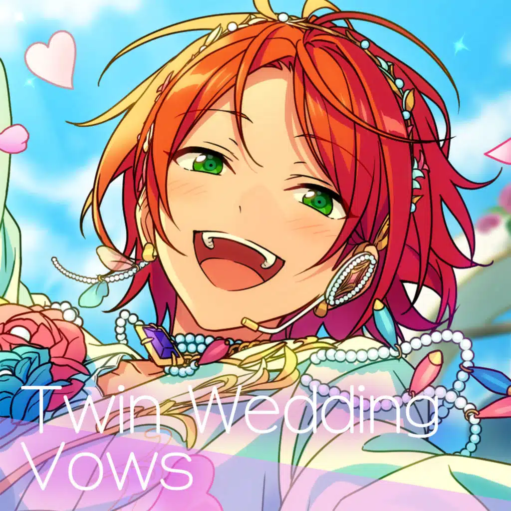 2wink「Twin Wedding Vows」あんさんぶるスターズ！！ ESアイドルソング season5