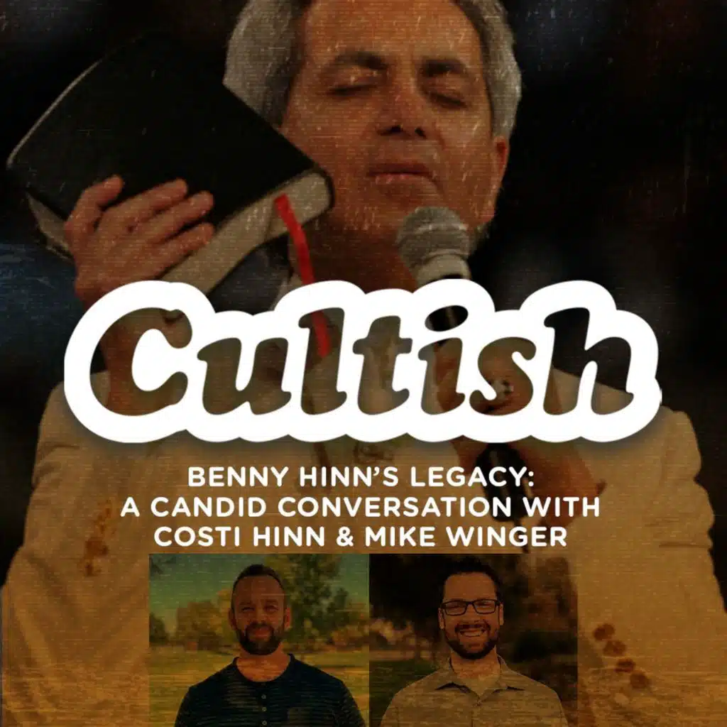Benny Hinn's Legacy: A Candid Conversation with Costi Hinn & Mike Winger