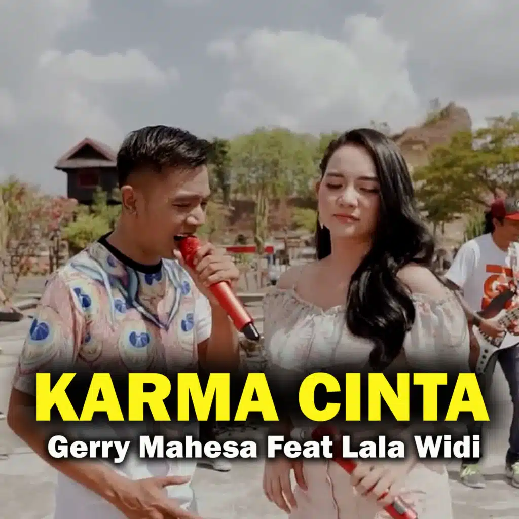 Karma Cinta (feat. Lala Widi)