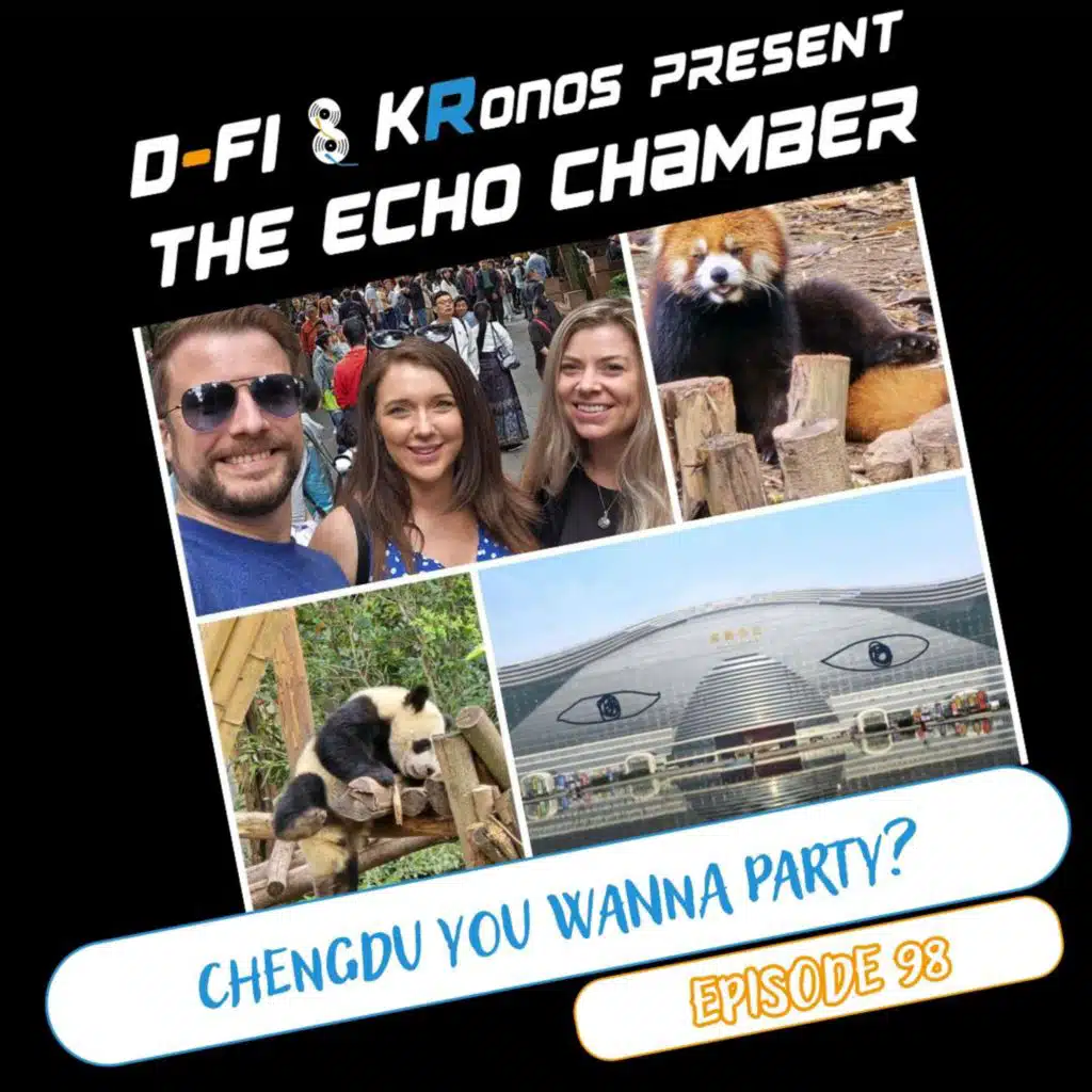 Episode 98 - Chengdu You Wanna Party