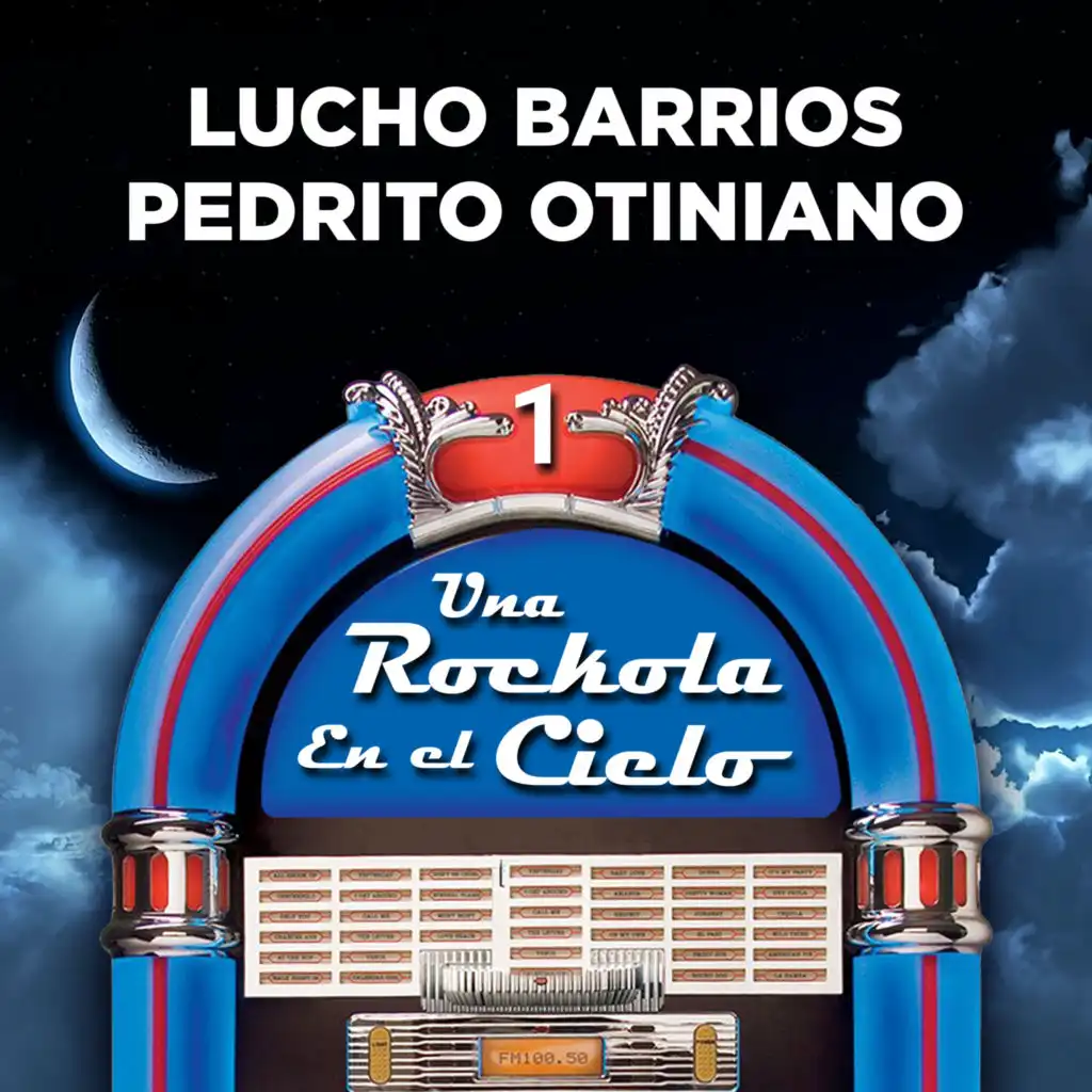 Lucho Barrios, Pedrito Otiniano