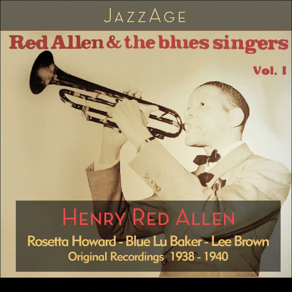 Red Allen and the Blues Singers, Vol. 1 (Original Recordings 1938 - 1940)