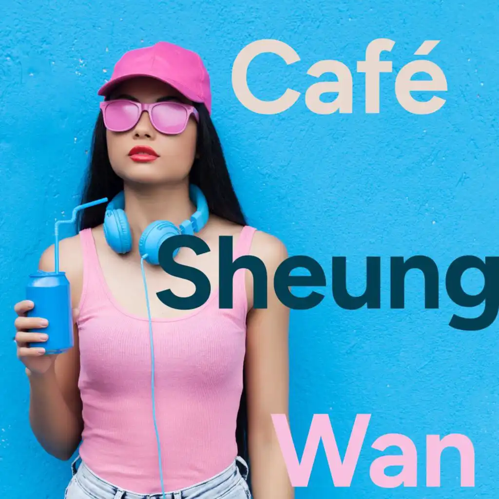 Café Sheung Wan