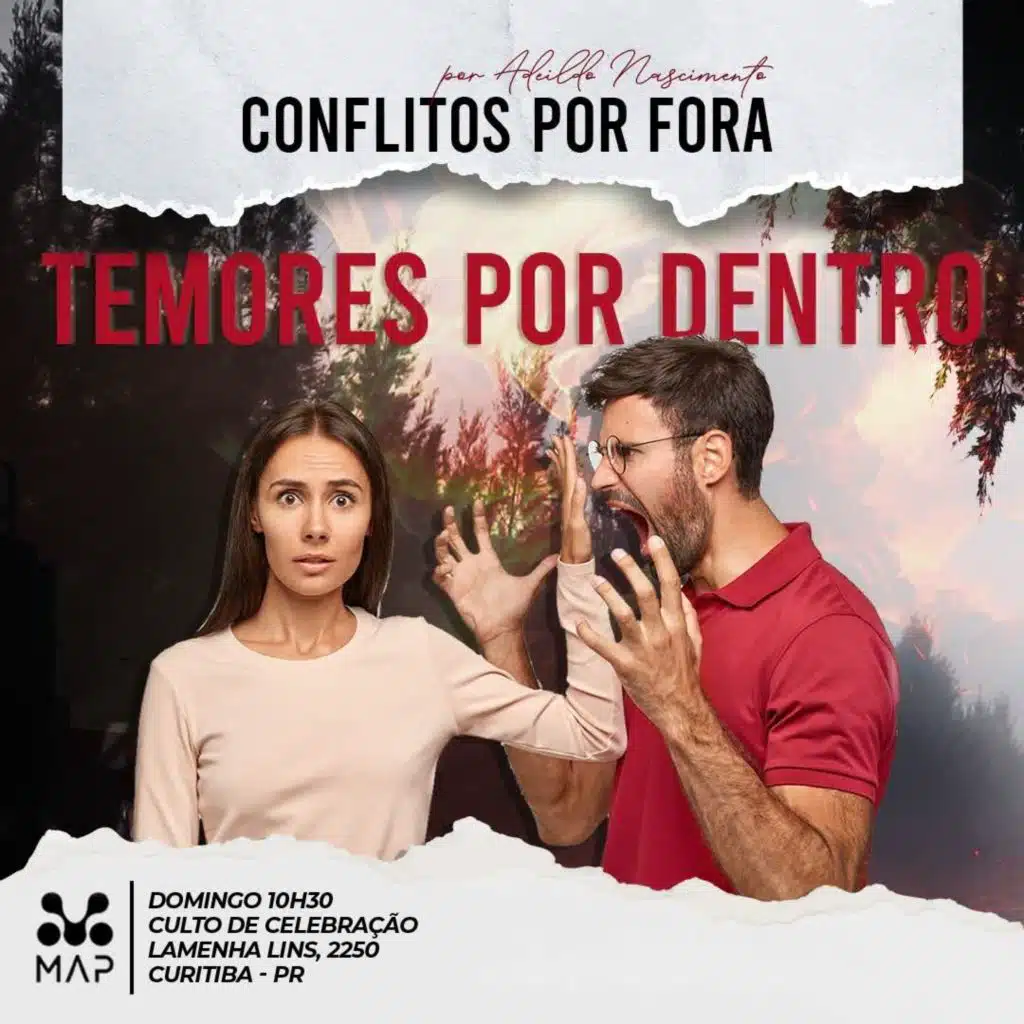 Conflitos Por Fora, Temores por Dentro |  Pastor Adeildo Nascimento