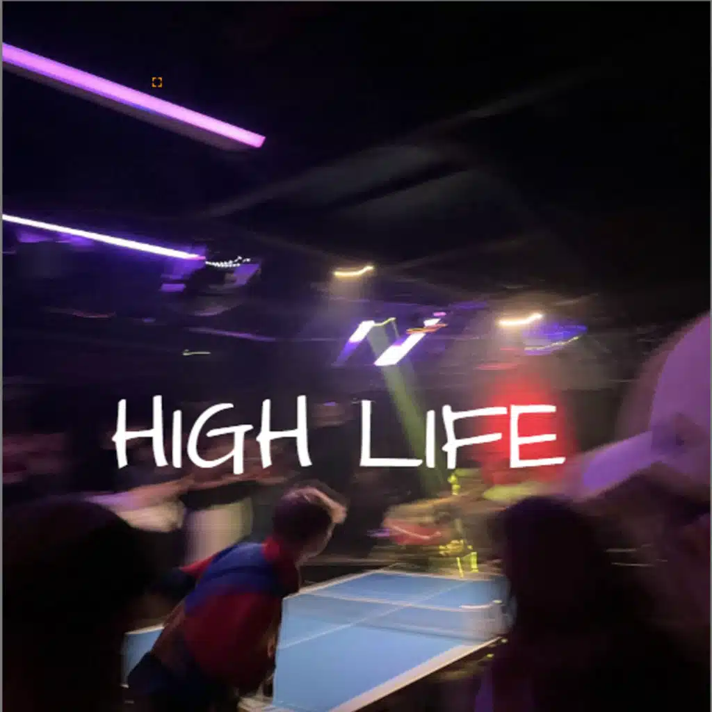 High Life