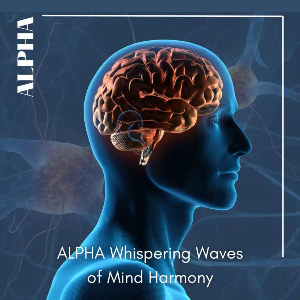 Alpha Harmony at 255 Hz