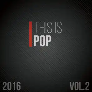 This Is Pop 2016, Vol. 2
