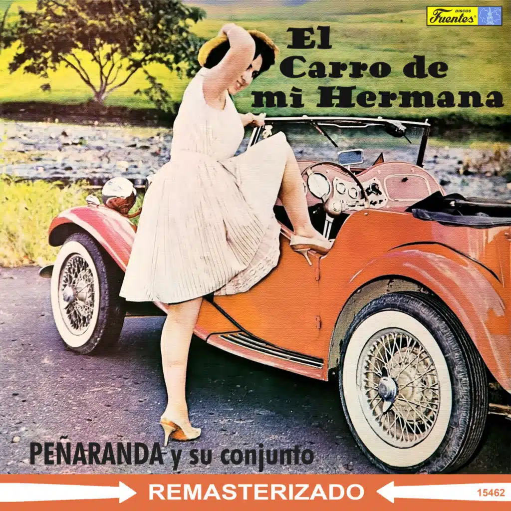 El Carro de Mi Hermana (feat. José María Peñaranda)
