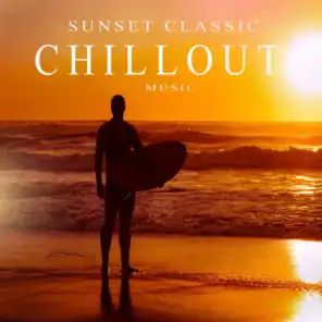 Sunset Classic Chillout Music