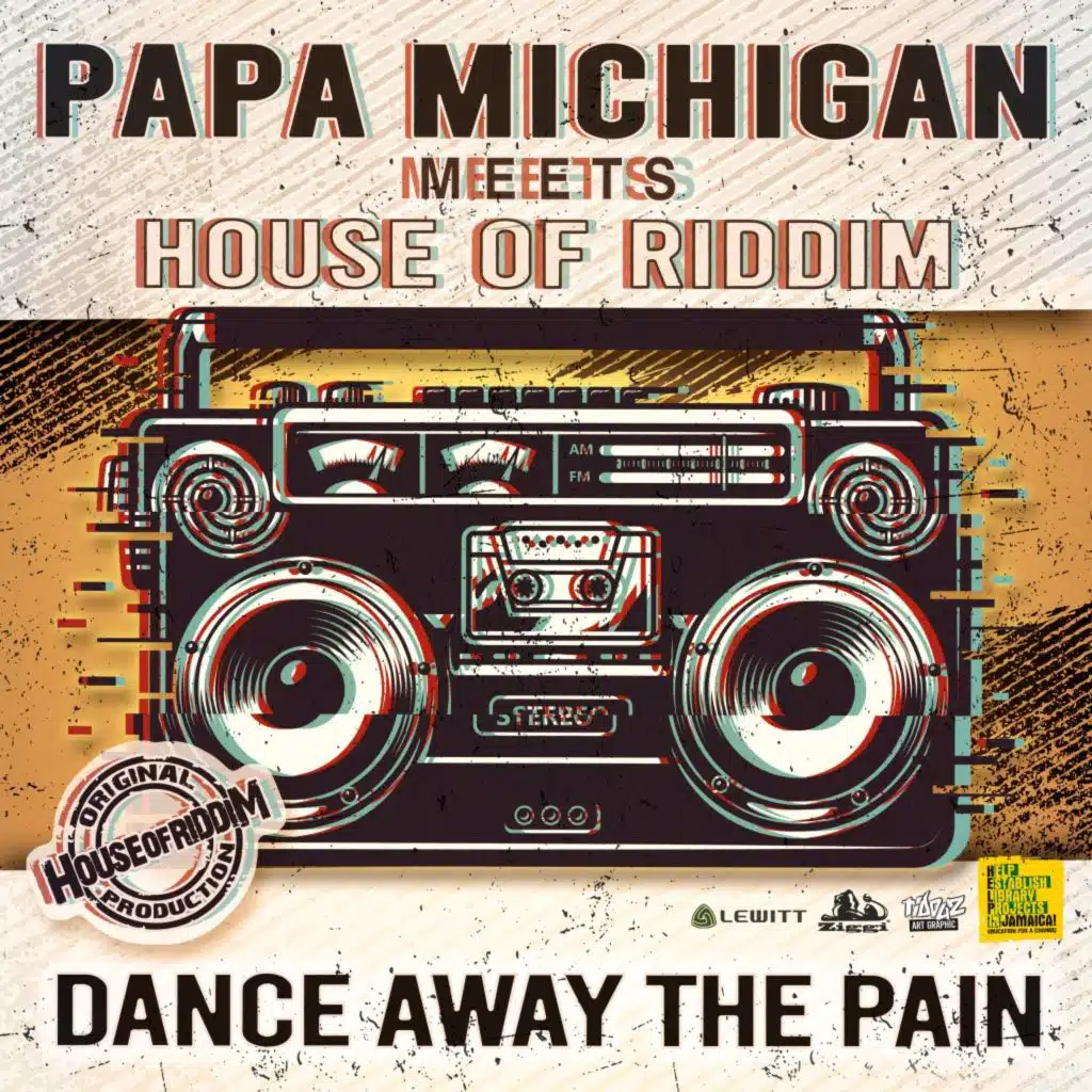 Papa Michigan & House Of Riddim
