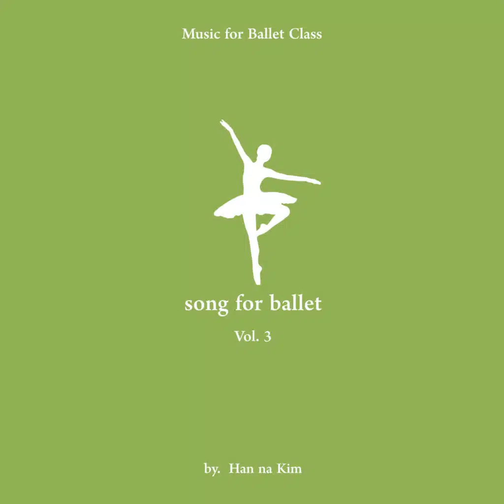 Battements Tendus 3 (vol.3 Song for Ballet)