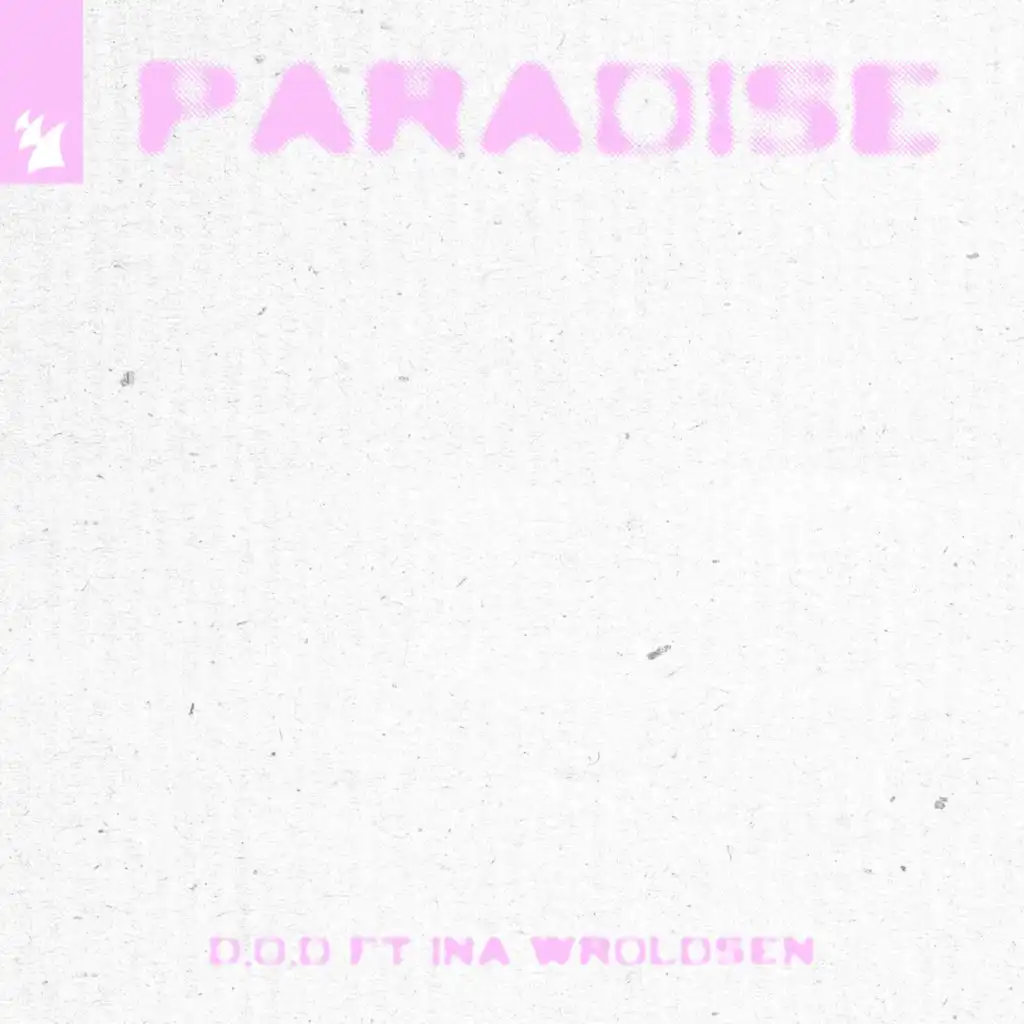 Paradise (feat. Ina Wroldsen)