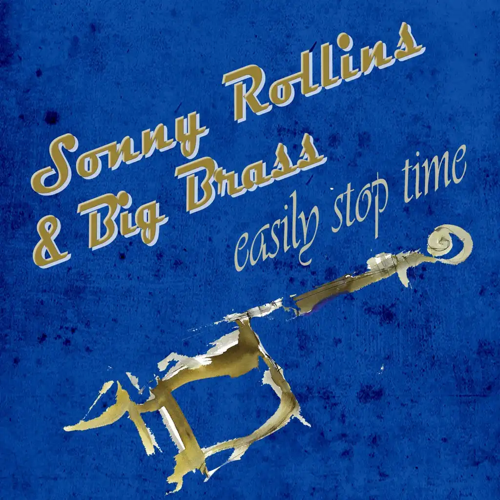 Sonny Rollins & Big Brass