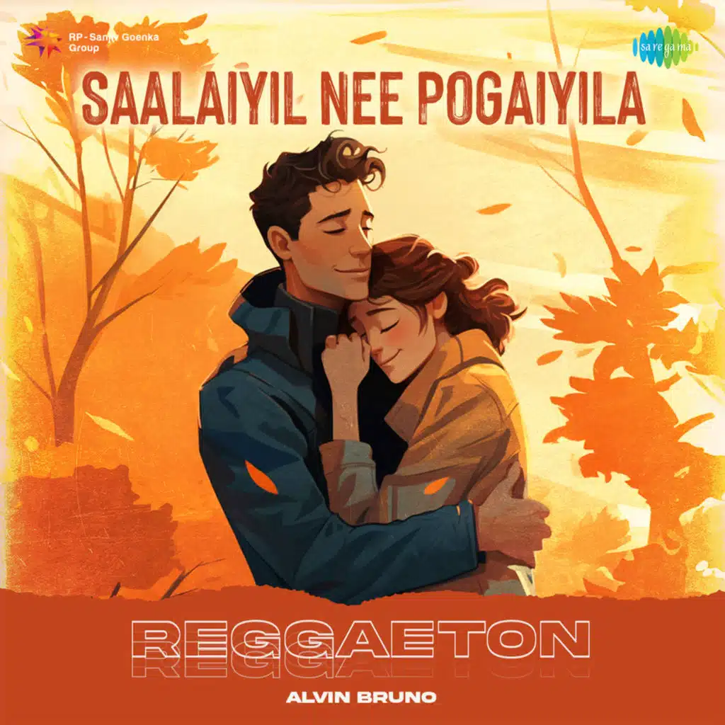 Saalaiyil Nee Pogaiyila (Reggaeton) [feat. Alvin Bruno]