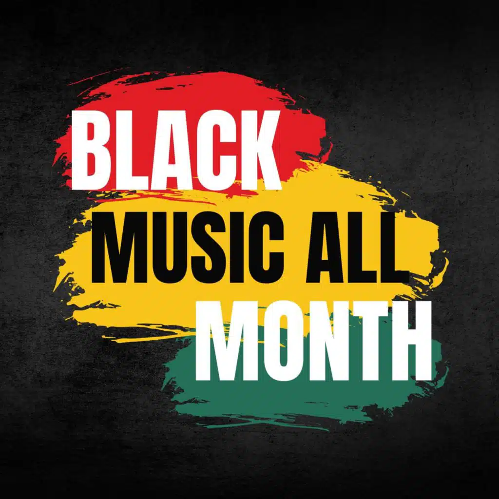Black Music All Month