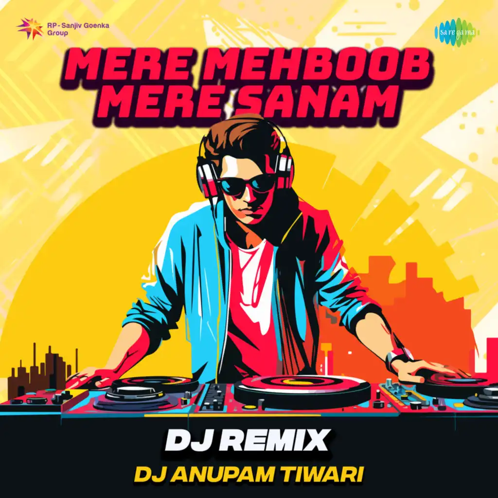 Mere Mehboob Mere Sanam (DJ Remix)